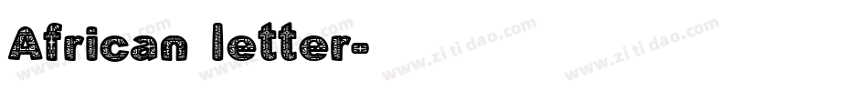 African letter字体转换